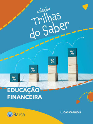 cover image of Trilhas do Saber--Educação financeira